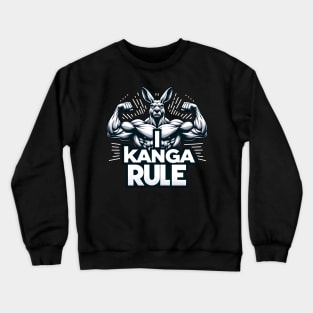 I Kanga Rule Gym Shirt - Jacked Kangaroo Crewneck Sweatshirt